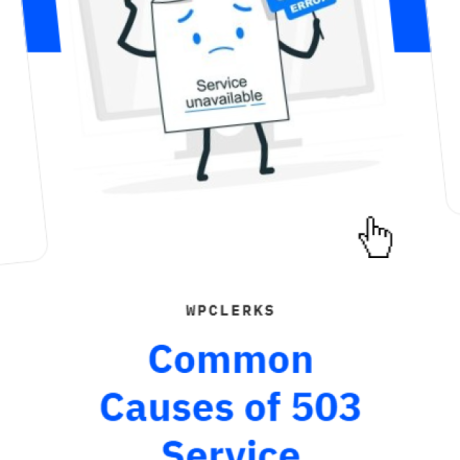 Common Causes of Service Unavailable Error in WordPress